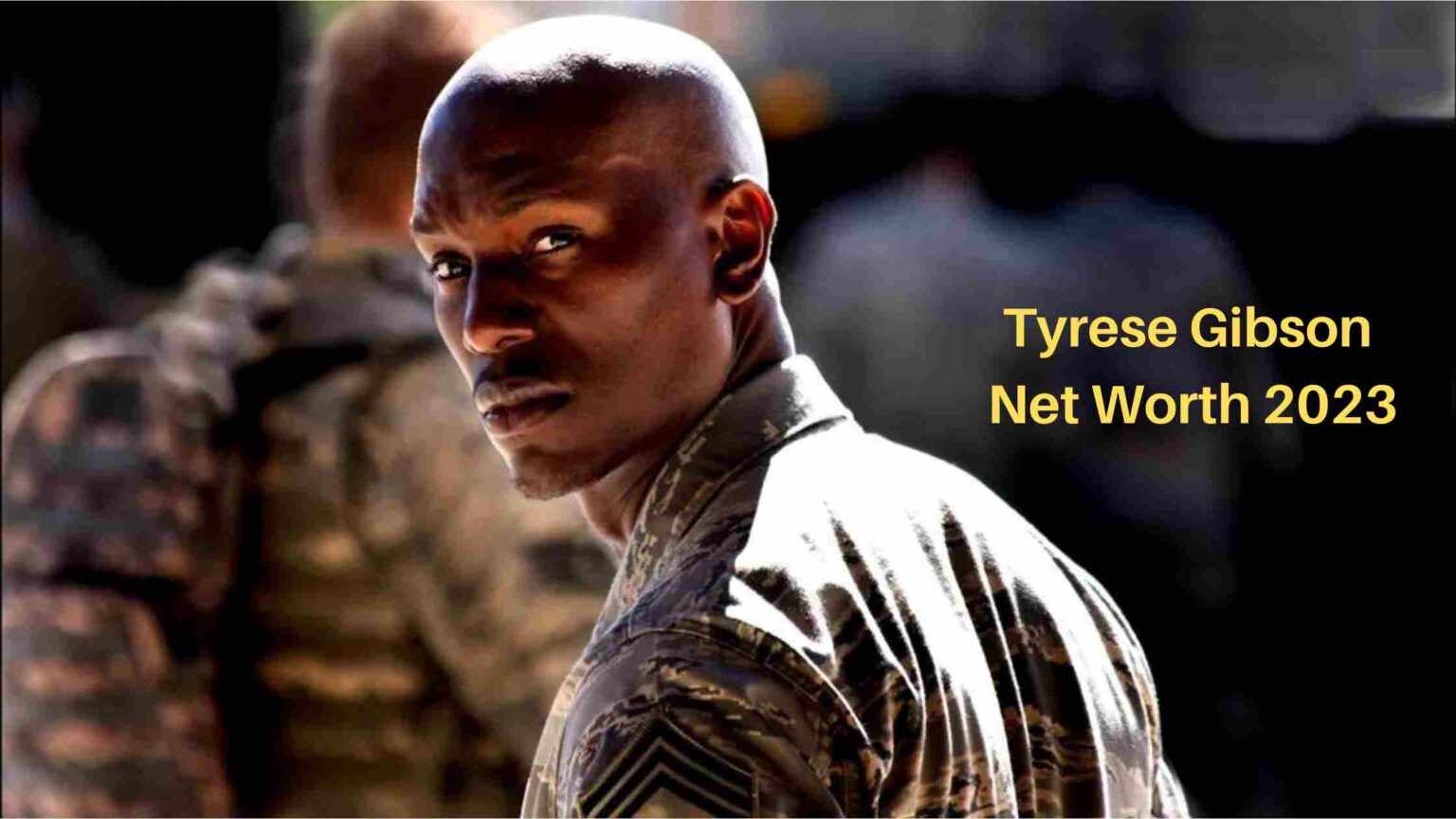 Tyrese Gibson Net Worth 2023: Career And Achievement